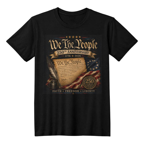 250th USA Anniversary, We The People, T-Shirt, Tee, 1776-2026