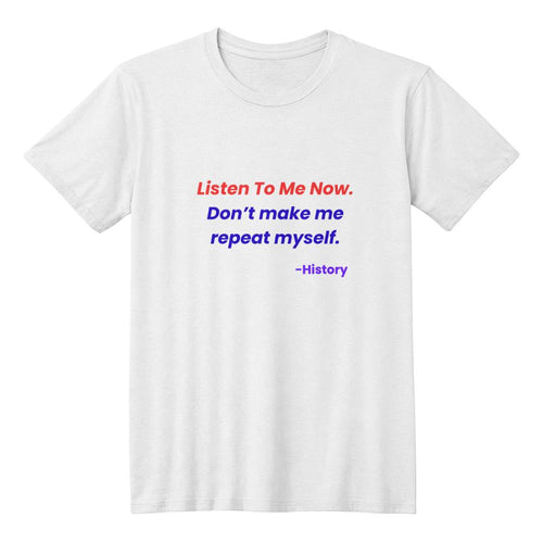 Calling All History Teachers - This Shirt Is For You!