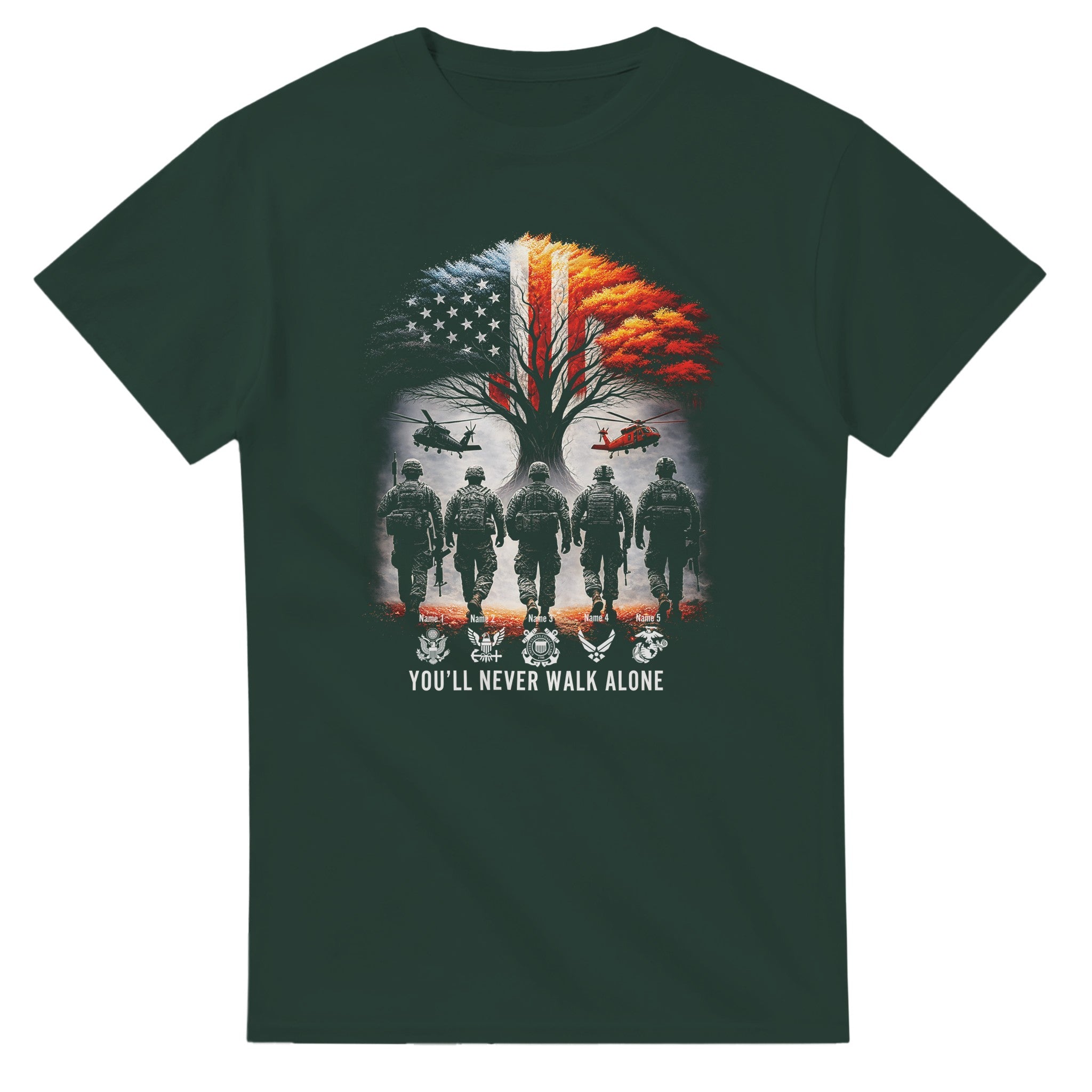83ffafd9-5887-48ea-bd4f-cb34f2cc0778 Five soldiers walking towards a tree with an American flag design, helicopters, and text 'You'll Never Walk Alone'. Green T-Shirt.