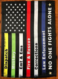 No One Fights Alone Garden Flag 2 Sided First Responders