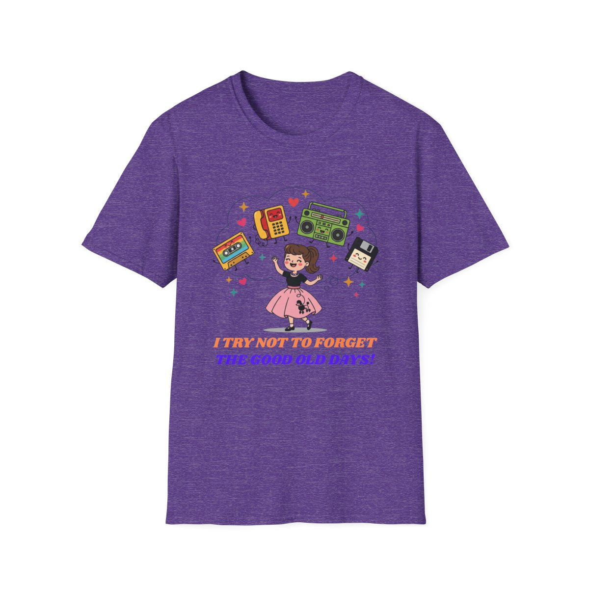 Retro Nostalgia Tee | "I Try Not To Forget The Good Old Days