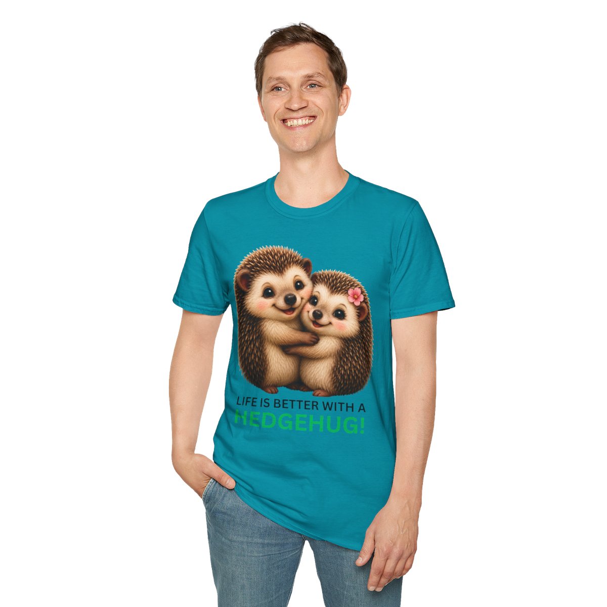 A man wearing a teal t-shirt with a graphic of two hedgehogs hugging and the text 'LIFE IS BETTER WITH A HEDGEHUG!', paired with blue jeans against a plain white background.