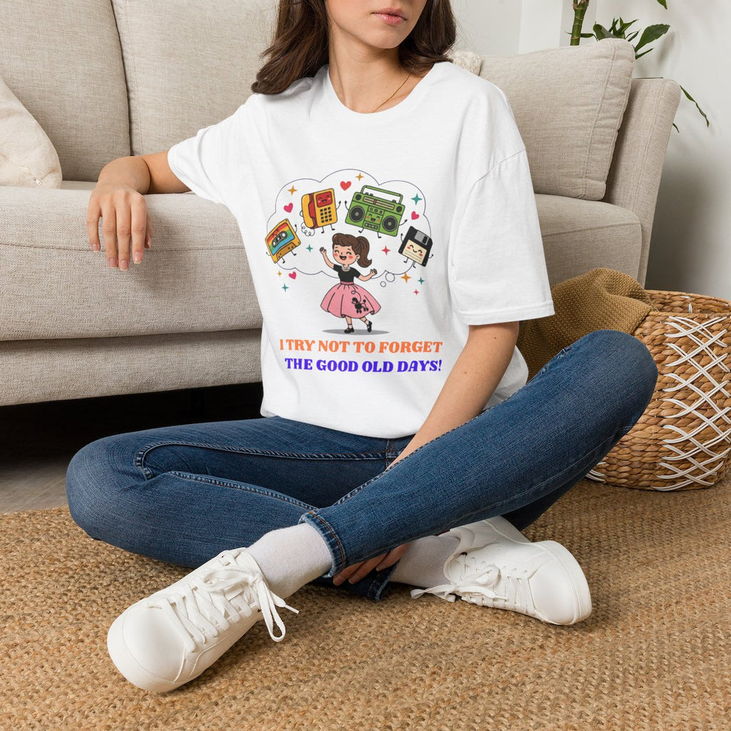 Retro Nostalgia Tee | "I Try Not To Forget The Good Old Days